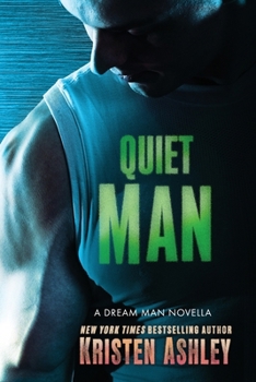Paperback Quiet Man: A Dream Man Novella Book
