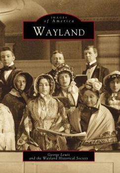 Wayland - Book  of the Images of America: Massachusetts