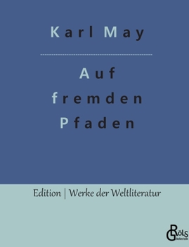 Paperback Auf fremden Pfaden [German] Book