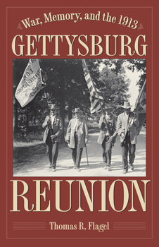 Paperback War, Memory, and the 1913 Gettysburg Reunion Book