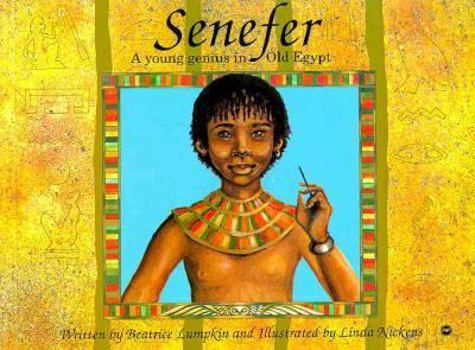 Paperback Senefer: A Young Genius in Old Eygpt Book