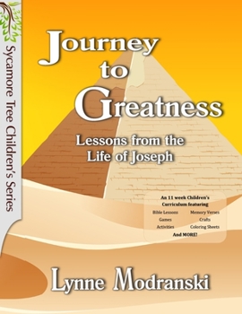 Paperback Journey to Greatness: Lessons from the Life of Joseph Book