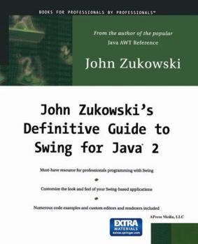Paperback John Zukowski's Definitive Guide to Swing for Java 2 with CD-ROM Book