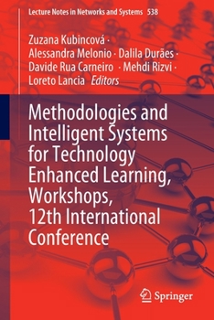 Paperback Methodologies and Intelligent Systems for Technology Enhanced Learning, Workshops, 12th International Conference Book