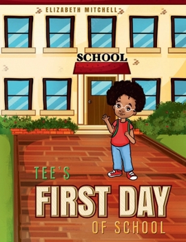 Paperback Tee’s First Day of School Book