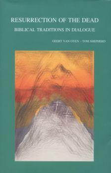 Paperback Resurrection of the Dead: Biblical Traditions in Dialogue Book