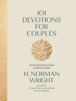 Hardcover 101 Devotions for Couples: Growing Closer to God and Each Other Book