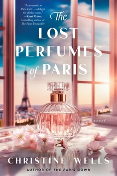 Paperback The Lost Perfumes of Paris Book