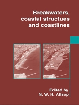 Hardcover Breakwaters, Coastal Structures and Coastlines Book