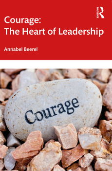 Paperback Courage: The Heart of Leadership Book