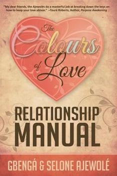 Paperback The Colours of Love Relationship Manual Book