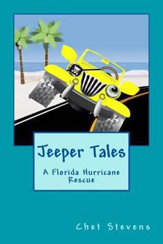 Paperback Jeeper Tales: A Florida Hurricane Rescue Book