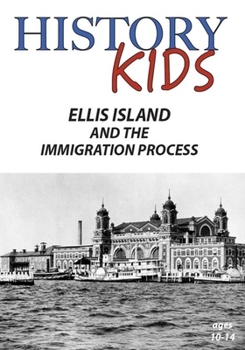 DVD History Kids - Ellis Island and the Immigration Process Book