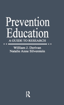Hardcover Prevention Education: A Guide to Research Book