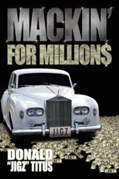 Paperback Mackin' for Million$ Book