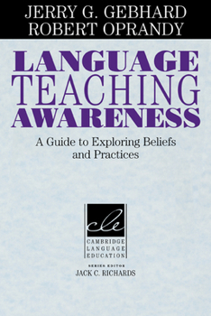 Paperback Language Teaching Awareness: A Guide to Exploring Beliefs and Practices Book