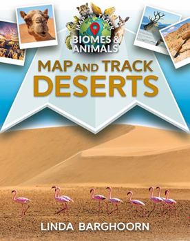 Hardcover Map and Track Deserts Book