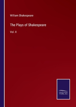 Paperback The Plays of Shakespeare: Vol. II Book