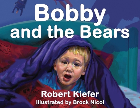 Paperback Bobby and the Bears Book