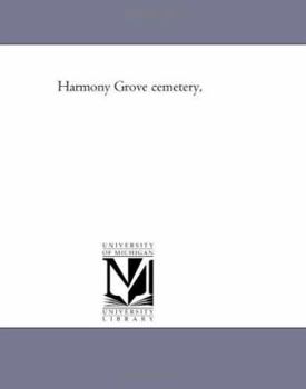 Paperback Harmony Grove Cemetery, Book