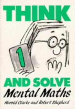 Paperback Think and Solve Level 1: Mental Maths Book