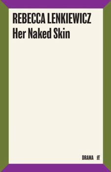 Paperback Her Naked Skin Book