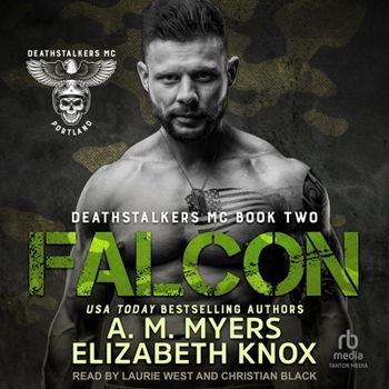 Falcon - Book #2 of the Deathstalkers MC