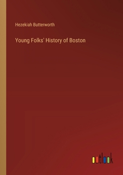 Paperback Young Folks' History of Boston Book