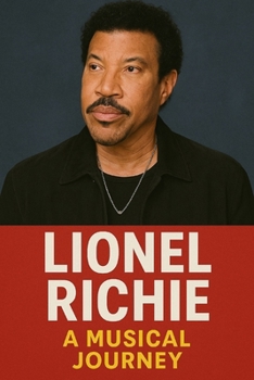Lionel Richie: A Musical Journey
