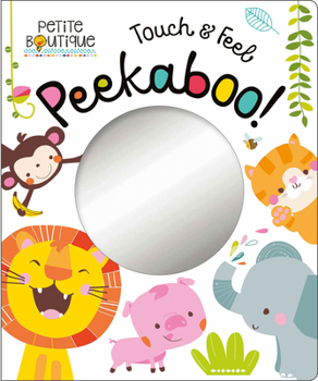 Board book Touch and Feel Peekaboo! Book