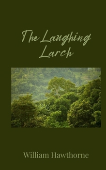 Paperback The Laughing Larch Book