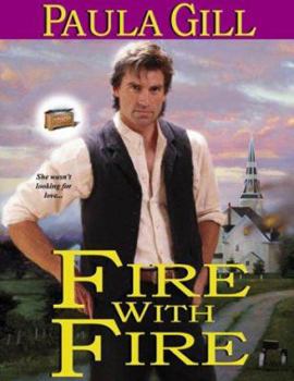 Fire with Fire (The Hope Chest #2) - Book #2 of the Hope Chest