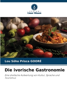 Paperback Die ivorische Gastronomie [German] Book
