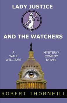 Paperback Lady Justice And The Watchers Book