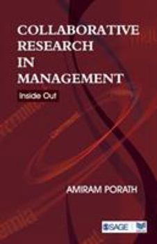 Paperback Collaborative Research in Management: Inside Out Book