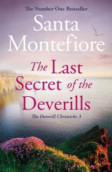 The Last Secret of the Deverills - Book #3 of the Deverill Chronicles