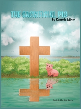 Hardcover The Sacrificial Pig Book