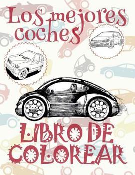 ✌ Los mejores coches ✎ Libro de Colorear Carros Colorear Niños 5 Años ✍ Libro de Colorear Niños: ✌ Best Cars ~ Boys Coloring ... coches - Libro de Colorear)