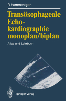 Paperback Transösophageale Echokardiographie Monoplan/Biplan: Atlas Und Lehrbuch [German] Book