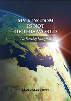 Paperback Mary Marriott: No Earthly Kingdom [Large Print] Book