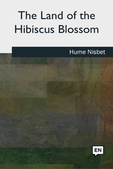 The Land of the Hibiscus Blossom