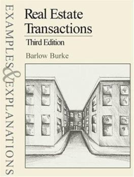 Paperback Real Estate Transactions: Examples & Explanations, Third Edition Book