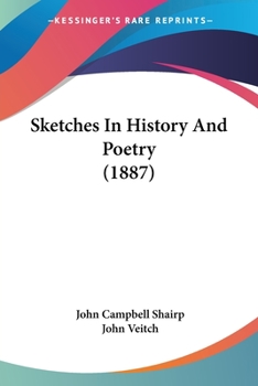 Paperback Sketches In History And Poetry (1887) Book