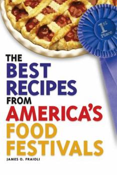 Paperback The Best Recipes from America's Food Festivals Book