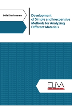 Paperback Development of simple and inexpensive methods for analyzing different materials Book