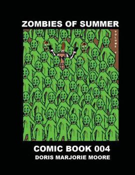 Paperback Zombies of Summer - Comic Book 004 Book