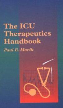 Paperback The ICU Therapeutics Handbook: Year Book Handbooks Series Book