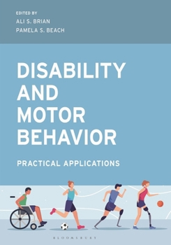 Paperback Disability and Motor Behavior: Practical Applications Book