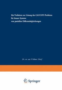 Paperback Ein Verfahren Zur Lösung Des Cauchy-Problems Für Lineare Systeme Von Partiellen Differentialgleichungen [German] Book