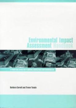 Environmental Impact Assessment Handbook: A Practical Guide For Planners, Developers And Communities